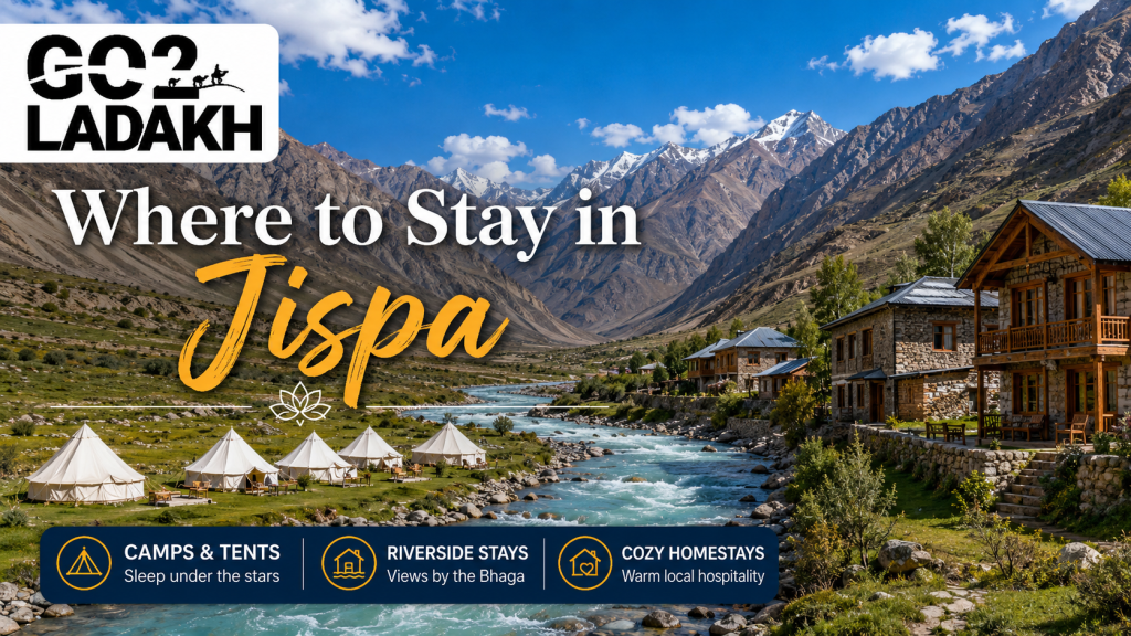 Where to Stay in Jispa: Best Hotels, Camps & Guide